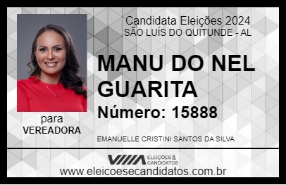 Candidato MANU DO NEL GUARITA 2024 - SÃO LUÍS DO QUITUNDE - Eleições