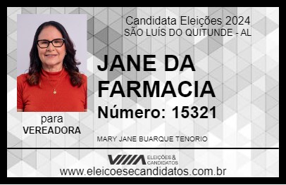 Candidato JANE DA FARMACIA 2024 - SÃO LUÍS DO QUITUNDE - Eleições