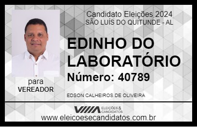 Candidato EDINHO DO LABORATÓRIO 2024 - SÃO LUÍS DO QUITUNDE - Eleições