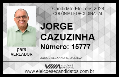 Candidato JORGE CAZUZINHA 2024 - COLÔNIA LEOPOLDINA - Eleições