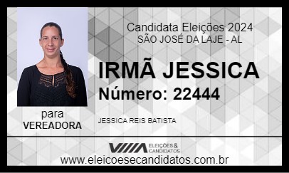 Candidato IRMÃ JESSICA 2024 - SÃO JOSÉ DA LAJE - Eleições