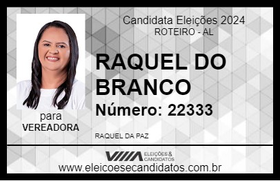 Candidato RAQUEL DO BRANCO 2024 - ROTEIRO - Eleições