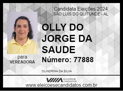 Candidato OLLY DO JORGE DA SAUDE 2024 - SÃO LUÍS DO QUITUNDE - Eleições