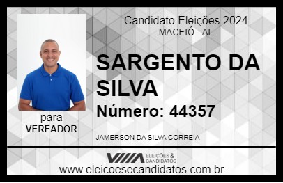 Candidato SARGENTO DA SILVA 2024 - MACEIÓ - Eleições