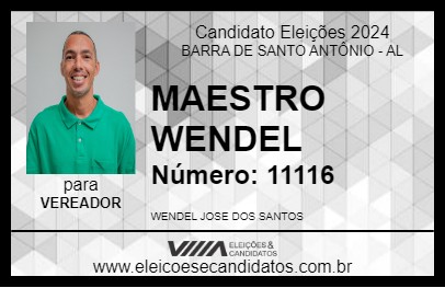 Candidato MAESTRO WENDEL 2024 - BARRA DE SANTO ANTÔNIO - Eleições