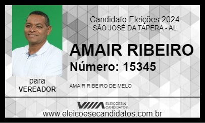 Candidato AMAIR RIBEIRO 2024 - SÃO JOSÉ DA TAPERA - Eleições