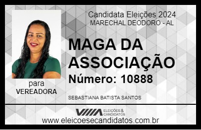 Candidato MAGA DA ASSOCIAÇÃO 2024 - MARECHAL DEODORO - Eleições