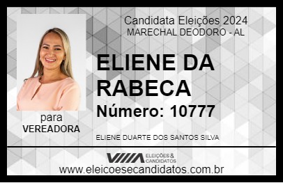 Candidato ELIENE DA RABECA 2024 - MARECHAL DEODORO - Eleições