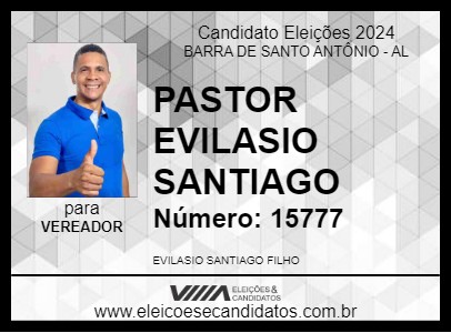 Candidato PASTOR EVILASIO SANTIAGO 2024 - BARRA DE SANTO ANTÔNIO - Eleições