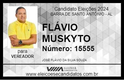 Candidato FLÁVIO MUSKYTO 2024 - BARRA DE SANTO ANTÔNIO - Eleições