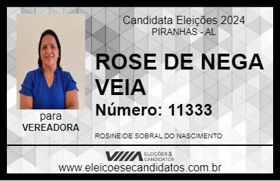 Candidato ROSE DE NEGA VEIA 2024 - PIRANHAS - Eleições