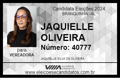 Candidato JAQUIELLE OLIVEIRA 2024 - BRANQUINHA - Eleições