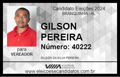 Candidato GILSON PEREIRA 2024 - BRANQUINHA - Eleições