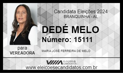 Candidato DEDÉ MELO 2024 - BRANQUINHA - Eleições