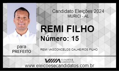 Candidato REMI FILHO 2024 - MURICI - Eleições