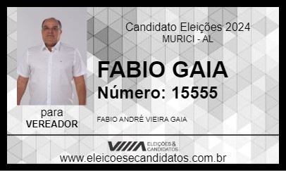 Candidato FABIO GAIA 2024 - MURICI - Eleições