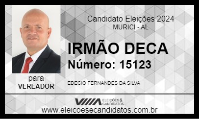 Candidato IRMÃO DECA 2024 - MURICI - Eleições