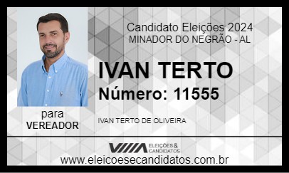 Candidato IVAN TERTO 2024 - MINADOR DO NEGRÃO - Eleições