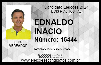 Candidato EDNALDO INÁCIO 2024 - DOIS RIACHOS - Eleições