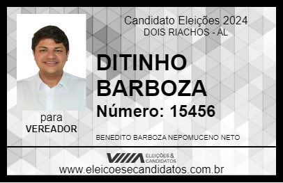 Candidato DITINHO BARBOZA 2024 - DOIS RIACHOS - Eleições