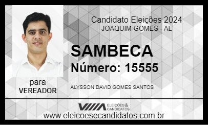 Candidato SAMBECA 2024 - JOAQUIM GOMES - Eleições