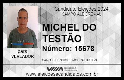 Candidato MICHEL DO TESTÃO 2024 - CAMPO ALEGRE - Eleições