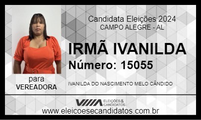 Candidato IRMÃ IVANILDA 2024 - CAMPO ALEGRE - Eleições