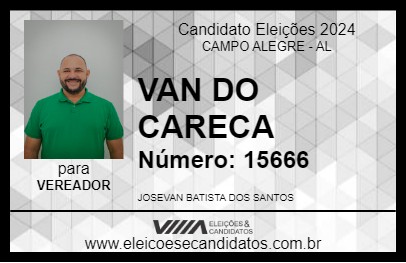 Candidato VAN DO CARECA 2024 - CAMPO ALEGRE - Eleições