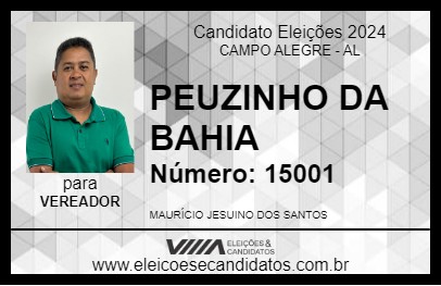 Candidato PEUZINHO DA BAHIA 2024 - CAMPO ALEGRE - Eleições