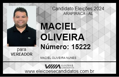 Candidato MACIEL OLIVEIRA 2024 - ARAPIRACA - Eleições