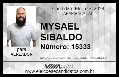 Candidato MYSAEL SIBALDO 2024 - ARAPIRACA - Eleições