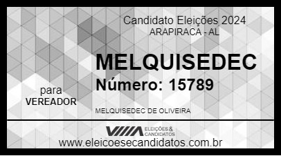 Candidato MELQUISEDEC 2024 - ARAPIRACA - Eleições