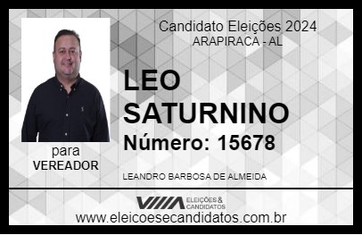 Candidato LEO SATURNINO 2024 - ARAPIRACA - Eleições