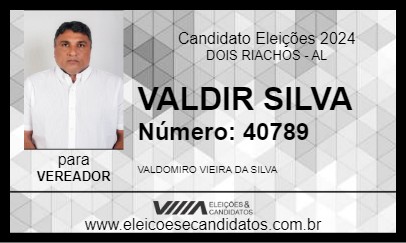 Candidato VALDIR SILVA 2024 - DOIS RIACHOS - Eleições