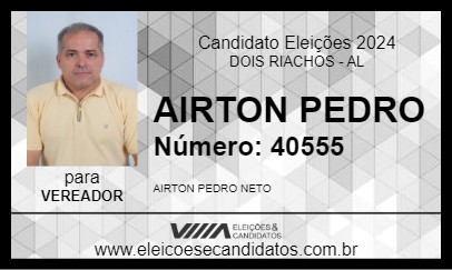 Candidato AIRTON PEDRO 2024 - DOIS RIACHOS - Eleições