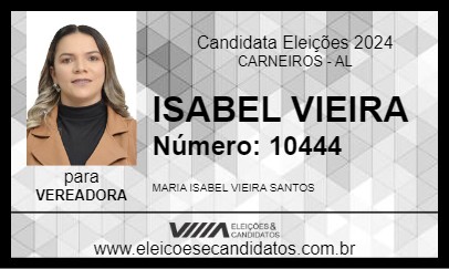 Candidato ISABEL VIEIRA 2024 - CARNEIROS - Eleições