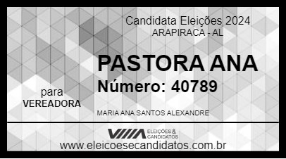 Candidato PASTORA ANA 2024 - ARAPIRACA - Eleições