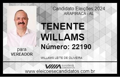 Candidato TENENTE WILLAMS 2024 - ARAPIRACA - Eleições