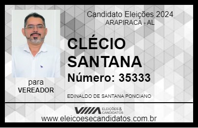 Candidato CLÉCIO SANTANA 2024 - ARAPIRACA - Eleições