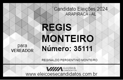 Candidato REGIS MONTEIRO 2024 - ARAPIRACA - Eleições