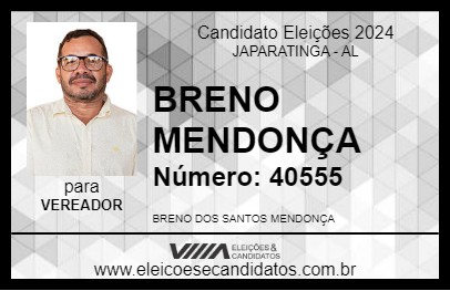 Candidato BRENO MENDONÇA 2024 - JAPARATINGA - Eleições