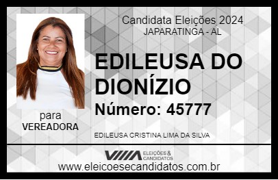 Candidato EDILEUSA DO DIONÍZIO 2024 - JAPARATINGA - Eleições