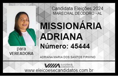 Candidato MISSIONÁRIA ADRIANA 2024 - MARECHAL DEODORO - Eleições