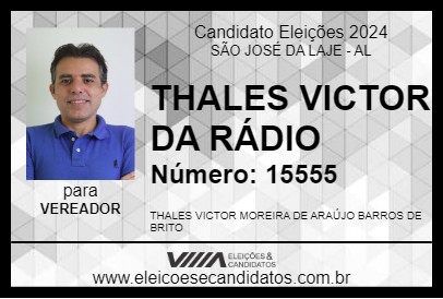 Candidato THALES VICTOR DA RÁDIO 2024 - SÃO JOSÉ DA LAJE - Eleições