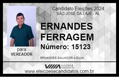 Candidato ERNANDES FERRAGEM 2024 - SÃO JOSÉ DA LAJE - Eleições