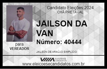 Candidato JAILSON DA VAN 2024 - CHÃ PRETA - Eleições