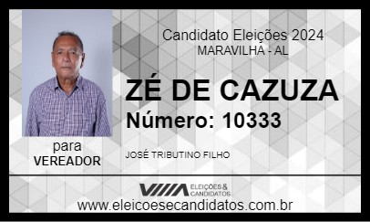 Candidato ZÉ DE CAZUZA 2024 - MARAVILHA - Eleições