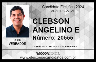 Candidato CLEBSON ANGELINO 2024 - ARAPIRACA - Eleições