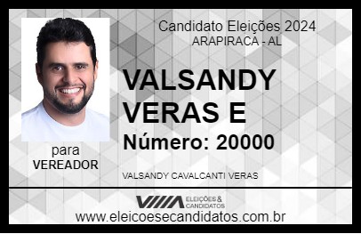 Candidato VALSANDY VERAS 2024 - ARAPIRACA - Eleições