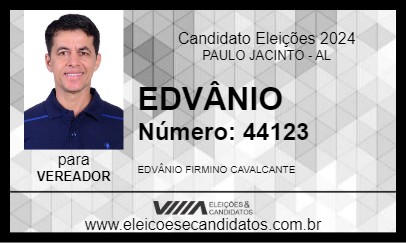 Candidato EDVÂNIO 2024 - PAULO JACINTO - Eleições